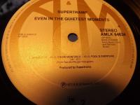 EVEN IN THE QUIETEST MOMENTS