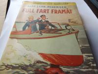 Full fart fram&aring;t