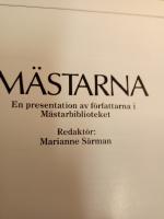 M&auml;starna : en presentation av f&ouml;rfattarna i M&auml;starbiblioteket