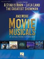 Songs from A Star Is Born, La La Land, The Greatest Showman, and More Movie Musicals - PVG (Piano/Vocal/Guitar)