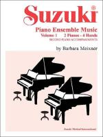 Suzuki Piano Ensemble Music Vol 1 (2 Pianos - 4 Hands)