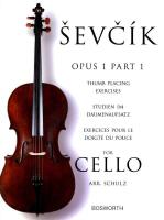 Sevcik for Cello - Opus 1, Part 1: Thumb Placing Exercises
