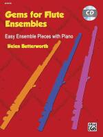 Gems for Flute Ensembles - Easy Ensemble Pieces wit Piano