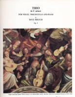 Max Bruch Trio in C minor for Violin, Violincello and Piano Op. 5