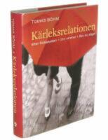 K&auml;rleksrelationen : En bok om parf&ouml;rh&aring;llanden
