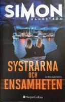 Systrarna och ensamheten (Signerad)  