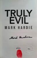 Truly Evil (Signed and limited) 