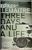 Three Days and a Life (Signed) 