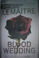 Blood Wedding (Limited and signed)