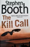 The Kill Call (Signed and dated) 