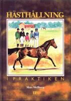 H&auml;sth&aring;llning i praktiken