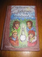 Fyrkl&ouml;vern och Silverelixiret