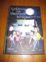 Fyrkl&ouml;vern och H&auml;xringens hemlighet