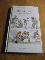 Aforismer - Egna och andras