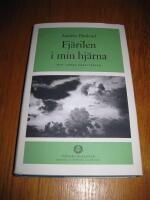 Fj&auml;rilen i min hj&auml;rna och andra ber&auml;ttelser