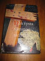 Den tysta sammansv&auml;rjningen