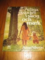 &Auml;tliga v&auml;xter i skog och mark