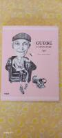 Gubbe : a lovestory