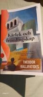 K&auml;rlek och fr&auml;mlingskap