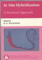 In Situ Hybridization - A Practical Approach