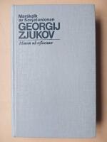 Marskalk av Sovjetunionen Georgij Zjukov : Minnen och reflexioner, del 2