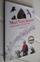 Mot Vita havet : med segelb&aring;t p&aring; D&ouml;dens kanal