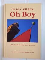 Svenska kryssarklubbens &aring;rsskrift &aring;r 2000 - Oh boy, oh boy, oh boy