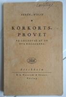 K&ouml;rkortsprovet p&aring; grundval av de nya bill&auml;garna