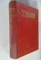 Schwind - des meisters werke in 1265 abbildungen