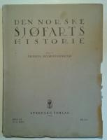 Den Norske Sj&ouml;farts Historie fra de aeldste tider till vore dage Bind III 14.-15- Hefte