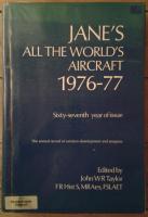 Jane's All the World's Aircraft 1976-1977 - the annual record of aviation development and progress