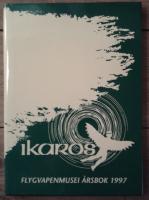 Ikaros Flygvapenmusei &aring;rsbok 1997