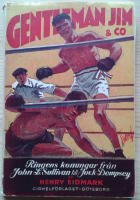 Gentleman Jim & Co. Ringens konunger fr&aring;n John L. sullivan till Jack Dempsey