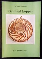 Gammal koppar - om kopparslagare och kopparsaker