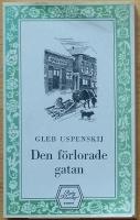 Den f&ouml;rlorade gatan