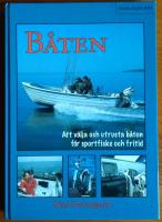 B&aring;ten - att v&auml;lja och utrusta b&aring;ten f&ouml;r sportfiske och fritid
