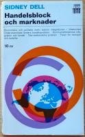 Handelsblock och marknader - ekonomiska och politiska motiv bakom integrationen i V&auml;steuropa- Underutvecklade l&auml;nders handelsproblem - Kommunistl&auml;ndernas integration och handel - &Ouml;st-v&auml;sthandelns problem - Faran f&ouml;r monopol och karteller