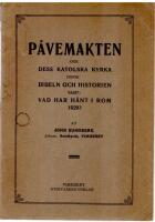 P&aring;vemakten och dess katolska kyrka..