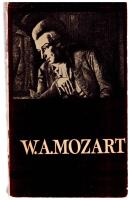 WA Mozart: 1756-1791 