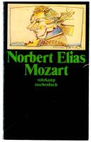  Norbert Elia Mozart. Zur Soziologie enes Genie