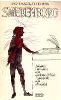 Swedenborg : s&ouml;karen i naturens och andens v&auml;rldar : hans verk och efterf&ouml;ljd