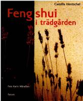 Feng shui i tr&auml;dg&aring;rden