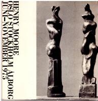 Henry Moore - Fem decennier