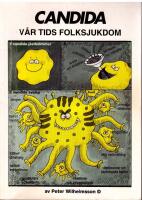Candida : v&aring;r tids folksjukdom