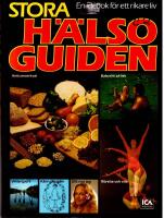 Stora h&auml;lsoguiden : [en id&eacute;bok f&ouml;r ett rikare liv]