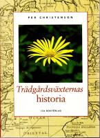 Tr&auml;dg&aring;rdsv&auml;xternas historia
