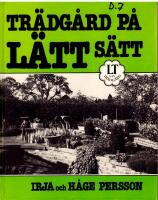 Tr&auml;dg&aring;rd p&aring; l&auml;tt s&auml;tt