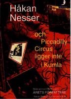 och Piccadilly Circus ligger inte i Kumla