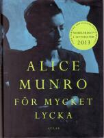 F&ouml;r mycket lycka