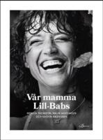 V&aring;r mamma Lill-Babs